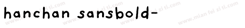 hanchan sansbold字体转换